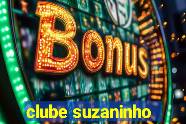 clube suzaninho